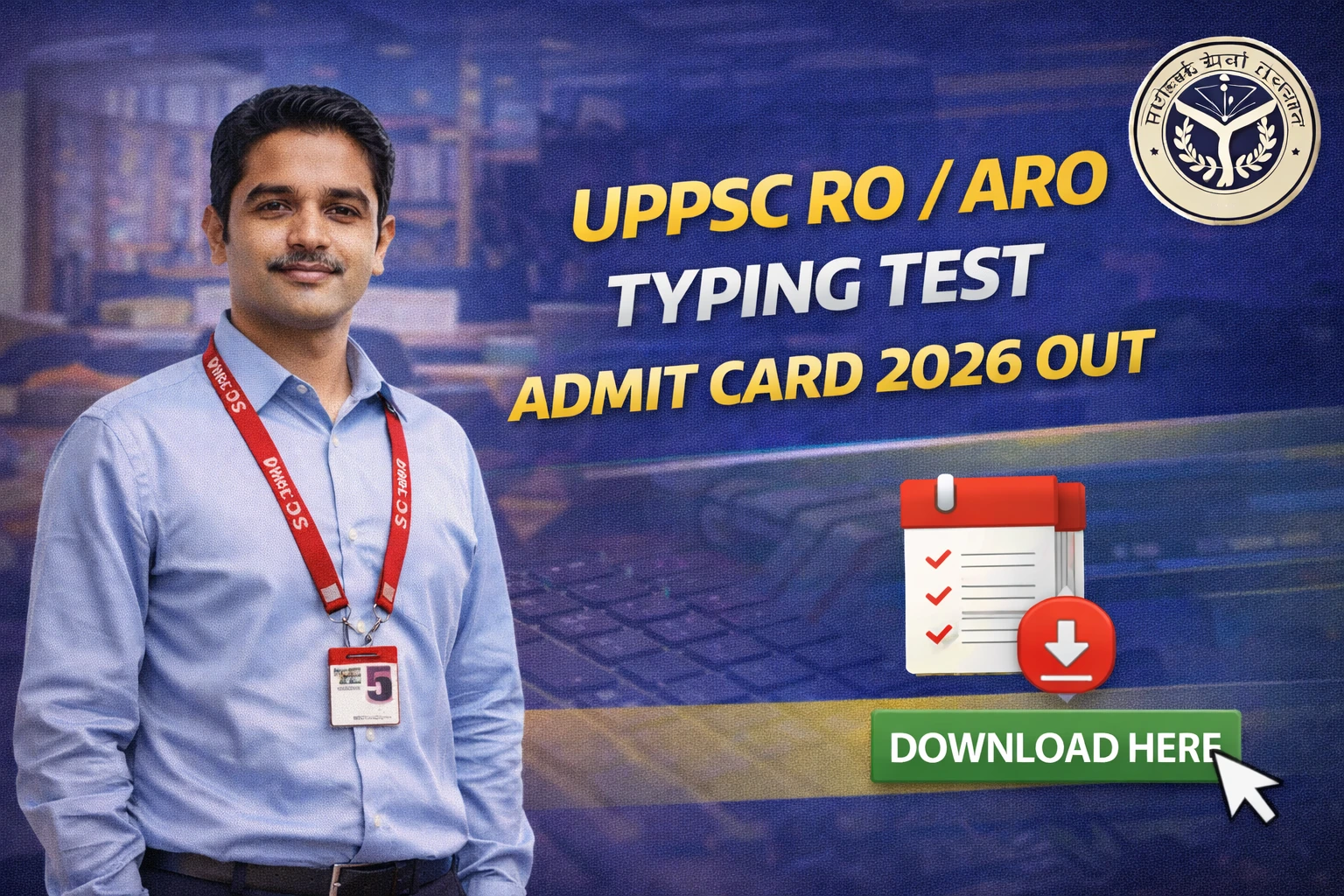 UPPSC RO ARO Typing Test Admit Card 2026 Out Download Here